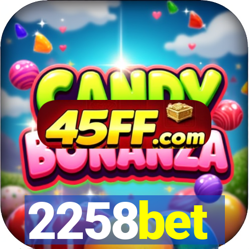 2258bet