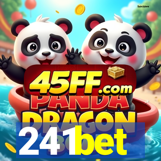241bet