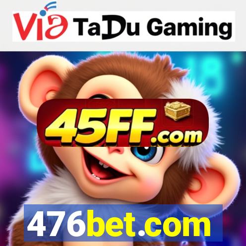 476bet.com