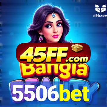 5506bet