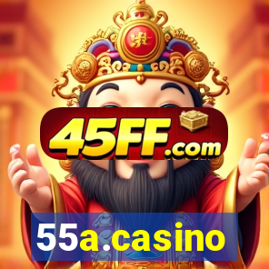 55a.casino