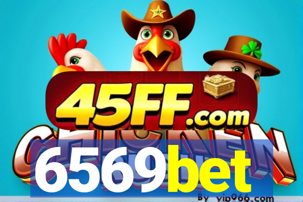 6569bet