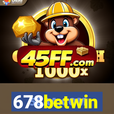 678betwin