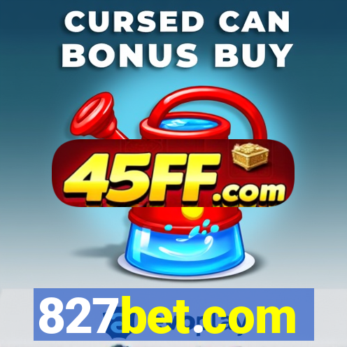 827bet.com
