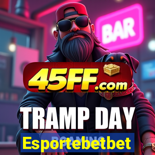 Esportebetbet