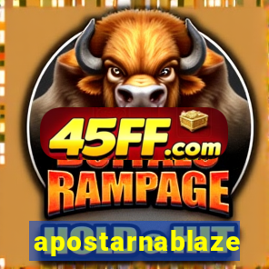 apostarnablaze