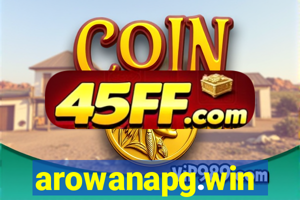arowanapg.win