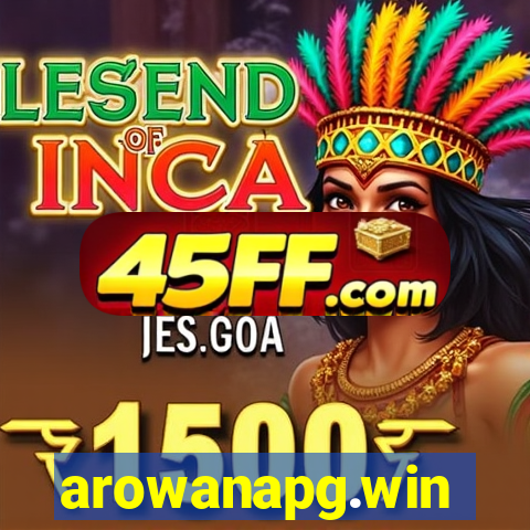 arowanapg.win