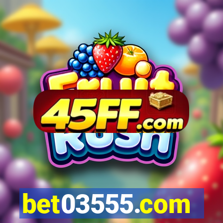 bet03555.com