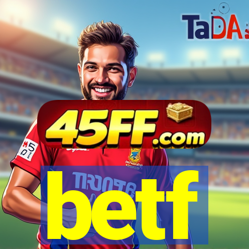 betf