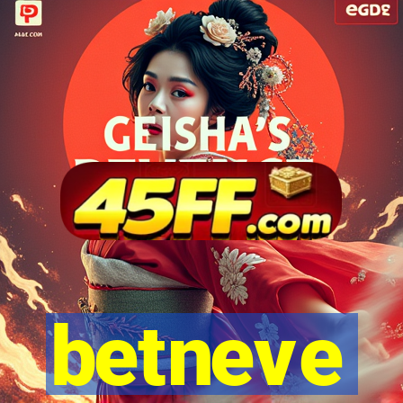 betneve