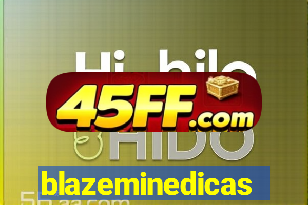 blazeminedicas