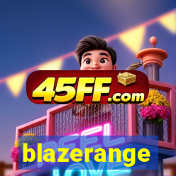 blazerange