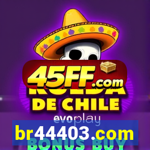 br44403.com