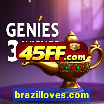 brazilloves.com