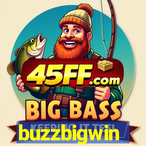 buzzbigwin