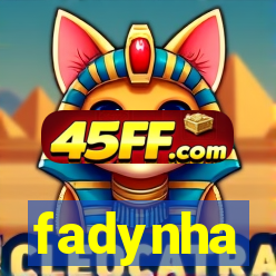 fadynha