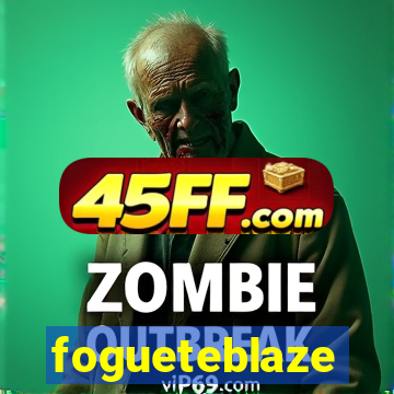 fogueteblaze
