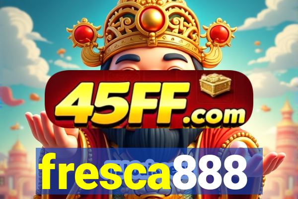 fresca888
