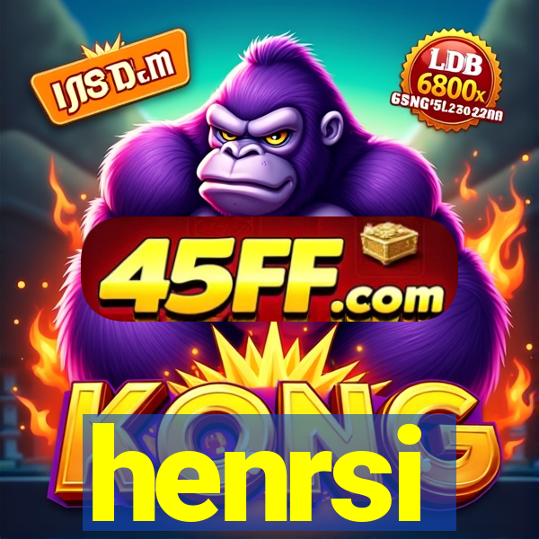 henrsi