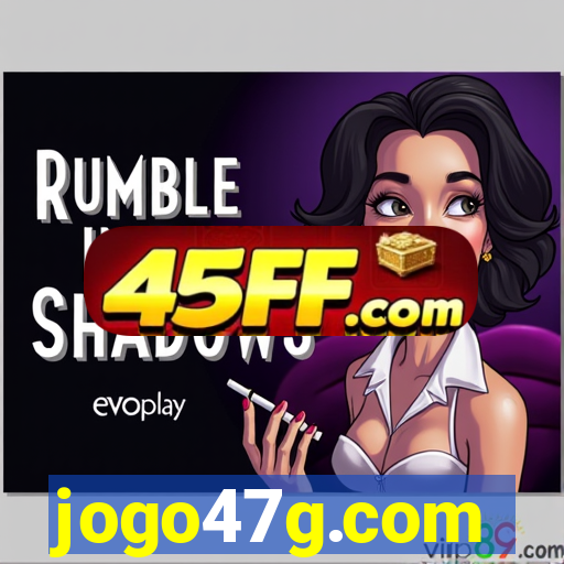 jogo47g.com