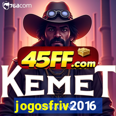 jogosfriv2016