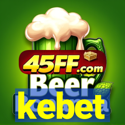 kebet