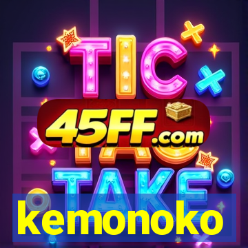 kemonoko