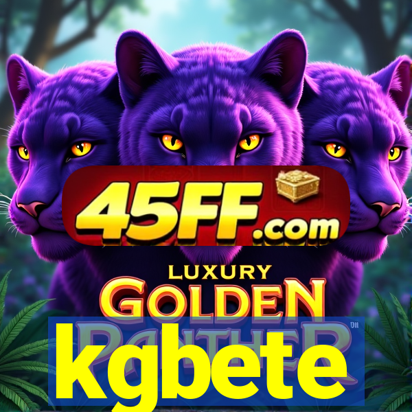 kgbete