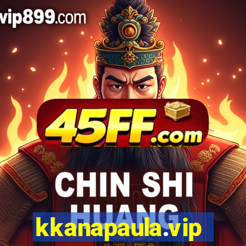 kkanapaula.vip