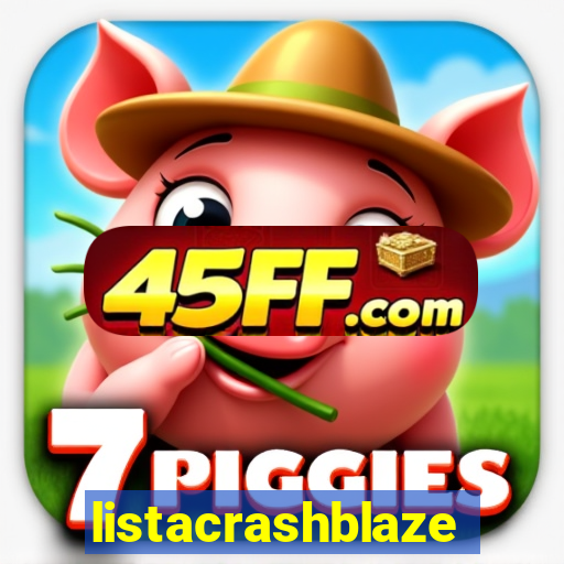 listacrashblaze