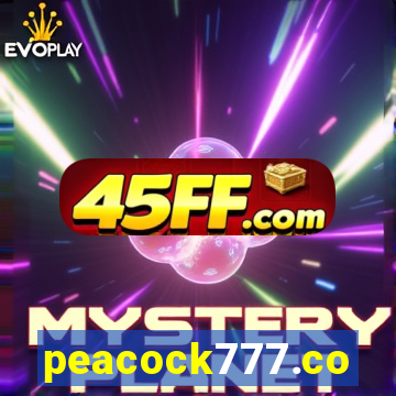 peacock777.co