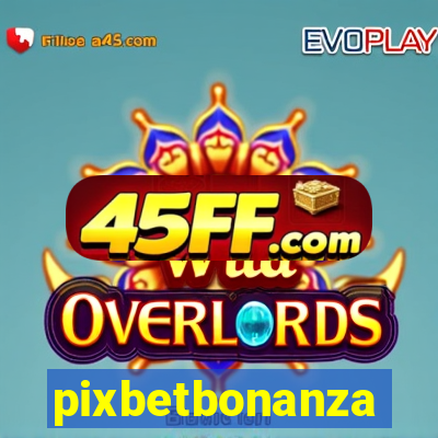 pixbetbonanza