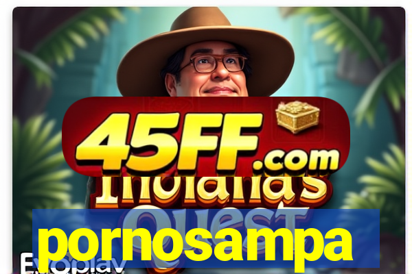 pornosampa