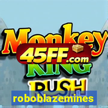 roboblazemines