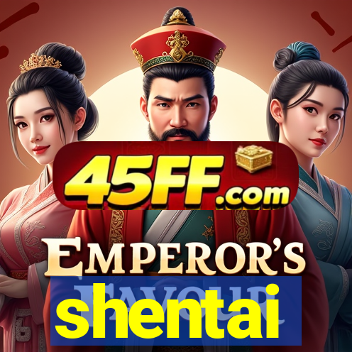 shentai