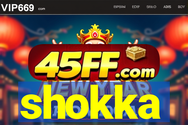 shokka