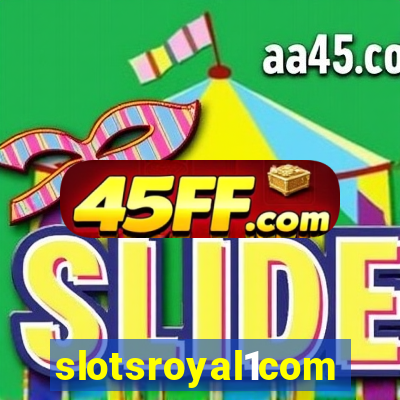 slotsroyal1com