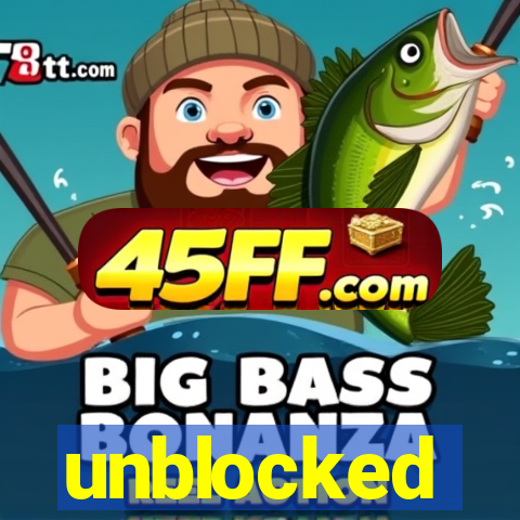 unblocked
