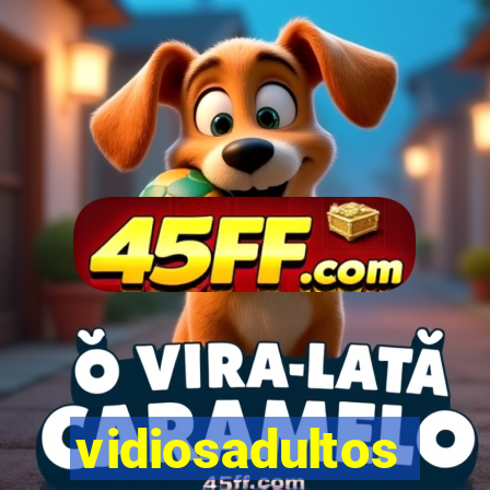 vidiosadultos