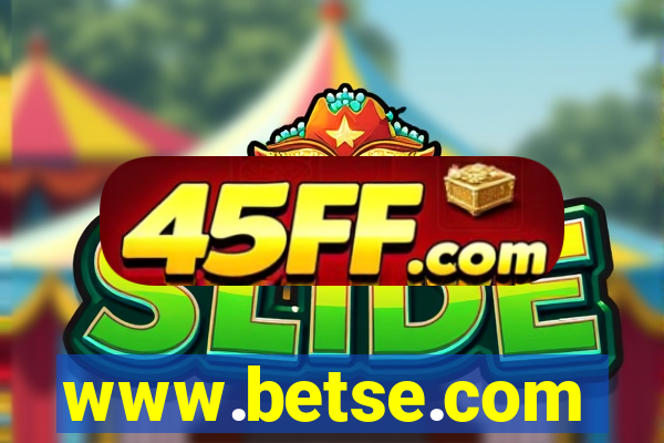 www.betse.com