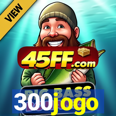 300jogo
