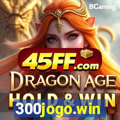 300jogo.win