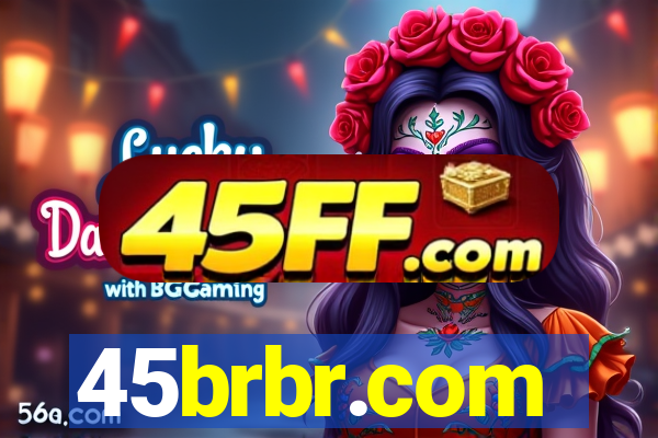 45brbr.com
