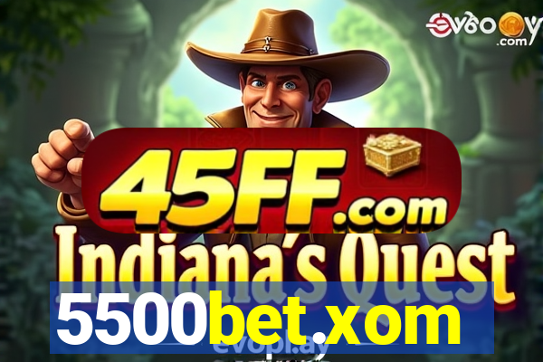5500bet.xom