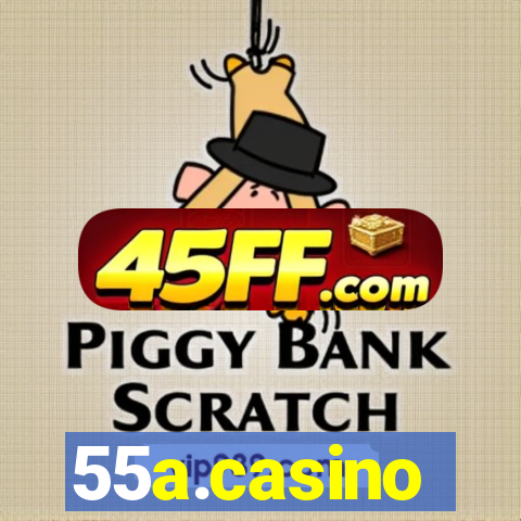 55a.casino