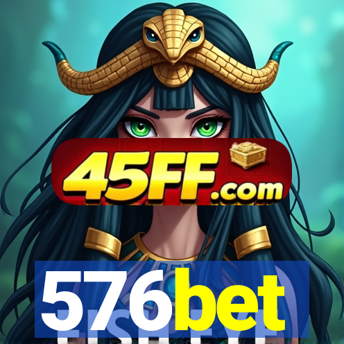 576bet