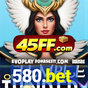 580.bet