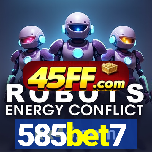 585bet7