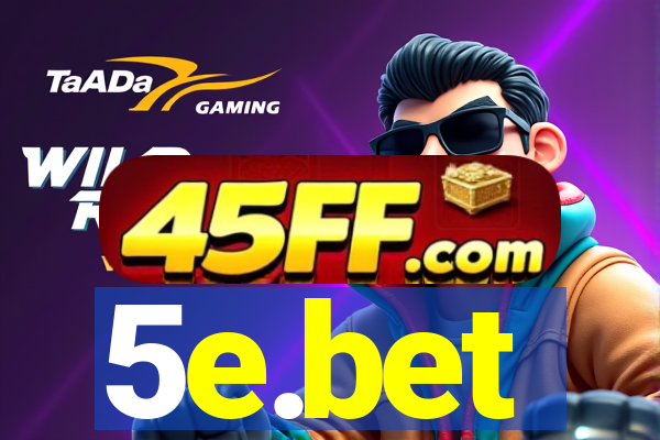 5e.bet